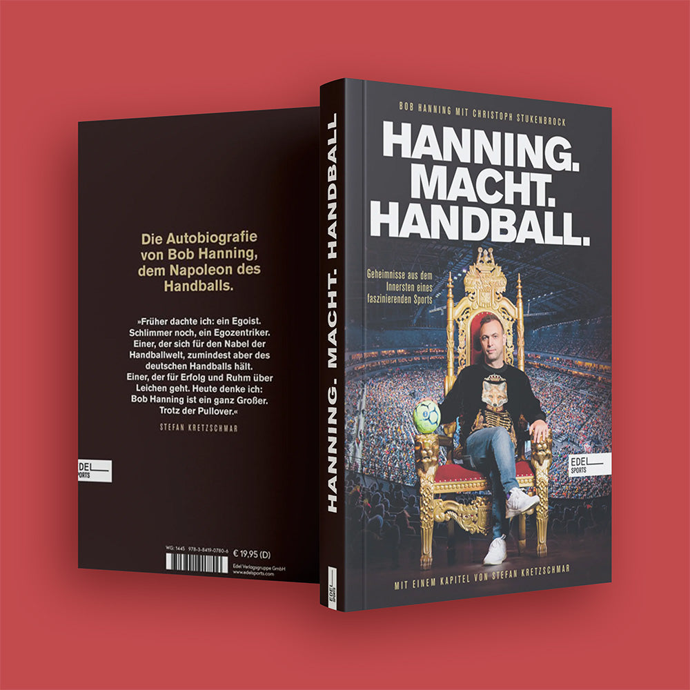 Hanning. Macht. Handball. - Das Buch von Bob Hanning