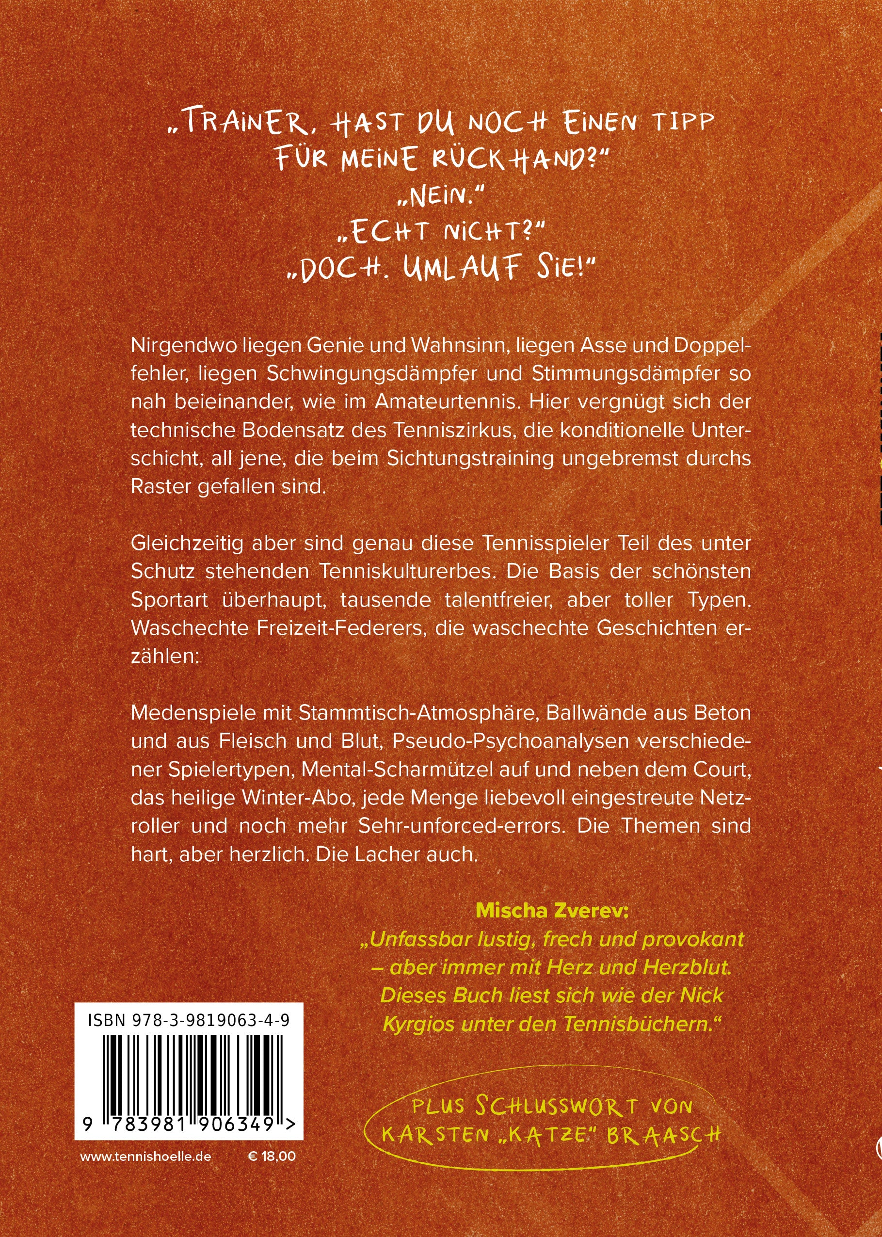 Tennishölle - Serve and Volley an die Theke